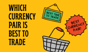 What is the best time to trade currency pair